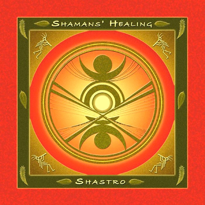 Shamans' Healing