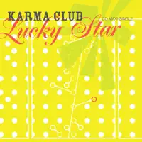 Lucky Star — Karma Club