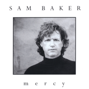 Mercy - Sam Baker