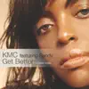 KMC featuring Sandy - Get Better (Vision Extended Mix)