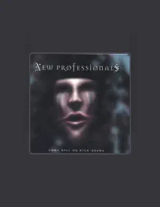 Listen to New Professionals, watch music videos, read bio, see tour dates & more!