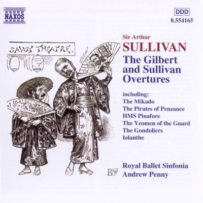 Sullivan: The Gilbert And Sullivan Overtures