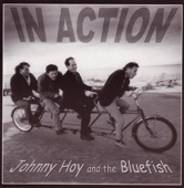 Johnny Hoy And The Bluefish - Timber, I'm Falling In Love