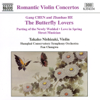 Romantic Violin Concertos: The Butterfly Lovers Violin Concerto - Shanghai Conservatory Symphony Orchestra & Takako Nishizaki