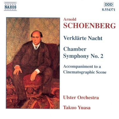 Schoenberg: Verklarte Nacht / Chamber Symphony No. 2