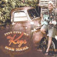 Rob Mehl - Sweet Melissa