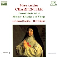 Charpentier: Sacred Music, Vol. 4 - Hervé Niquet