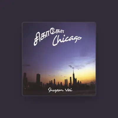 Listen to Shyam Vai, watch music videos, read bio, see tour dates & more!