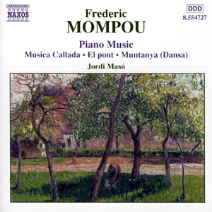 Mompou: Piano Music Vol.4