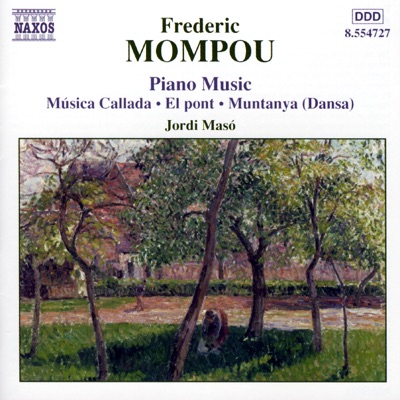 Mompou: Piano Music Vol.4
