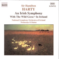 Hamilton Harty - An Irish Symphony: In the Antrim Hills