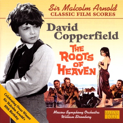 Classic Film Scores: David Copperfield/The Roots of Heaven