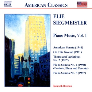 American Classics: Siegmeister: Piano Music, Vol. 1
