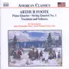 Arthur Foote - Nocturne And Scherzo For Flute And String Quartet (1918): Nocturne ('A Night Piece'): Andantino Languido