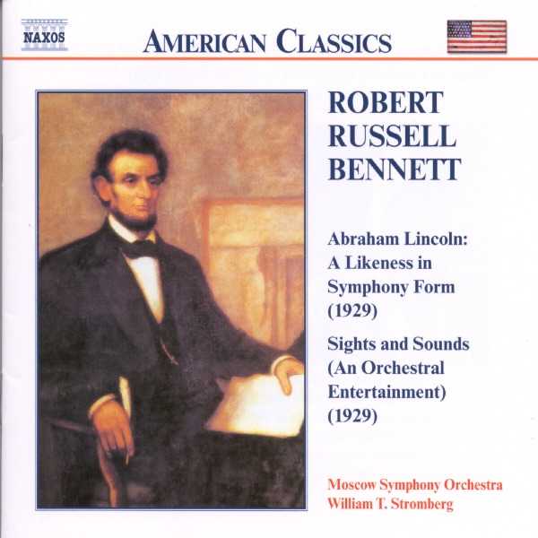 Bennett: Abraham Lincoln - Sights And Sounds