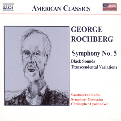 Rochberg: Symphony No.5