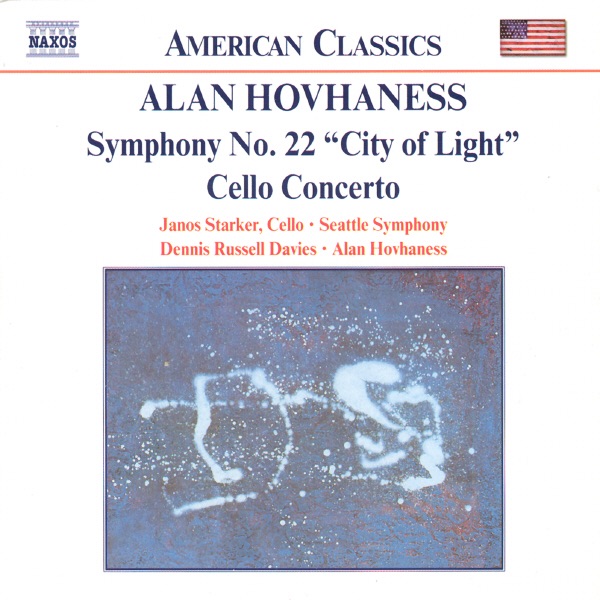 American Classics - Hovhaness: Symphony No. 22, Op. 236 & Cello Concerto, Op. 17