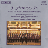 Strauss Jr.: Works for Male Chorus and Orchestra