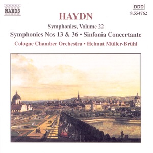 Haydn: Symphonies, Vol. 22 (Nos. 13, 36 - Sinfonia Concertante)