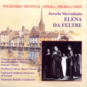 Mercadante: Elena Da Feltre