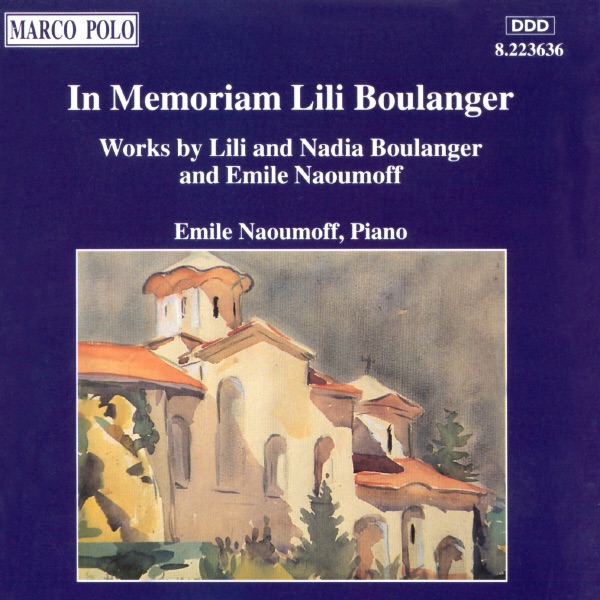 Обложка альбома «In Memoriam Lili Boulanger» — Emile Naoumoff