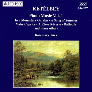 Ketèlbey: Piano Music, Vol. 1