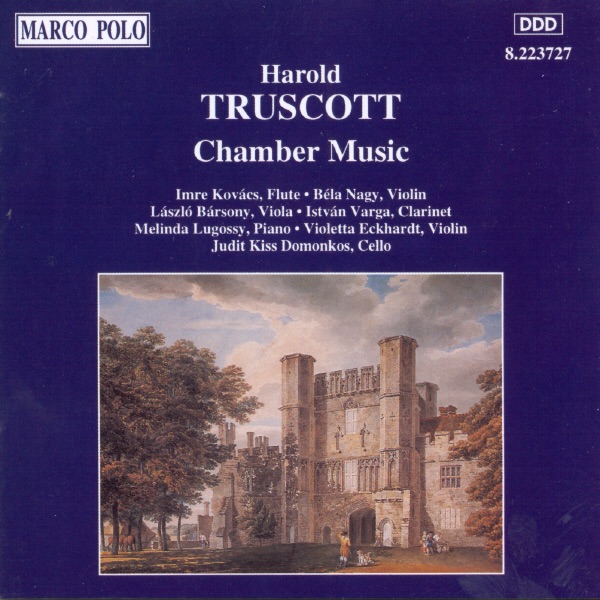 Обложка альбома «Truscott: Chamber Music» — Bela Nagy, Imre Kovacs & Laszlo Barsony