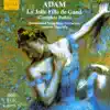 Stream & download Adolphe Adam: La jolie fille de Gand (Complete Ballet)