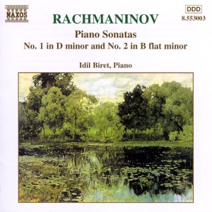 Rachmaninoff: Piano Sonatas Nos. 1 and 2