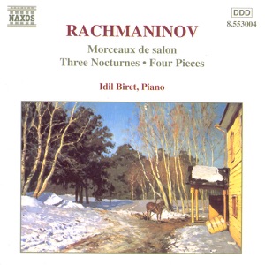 Rachmaninoff: Morceaux de Salon & Three Nocturnes
