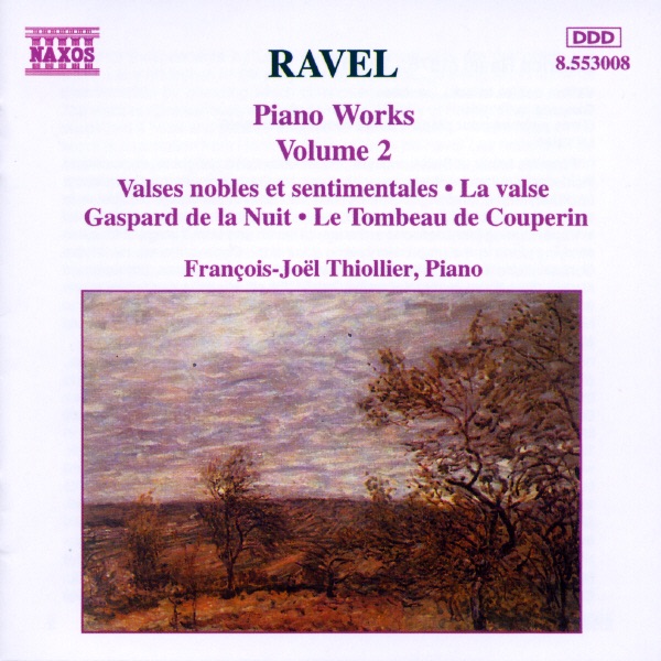 RAVEL: Piano Works, Vol. 2