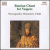 Russian Chant for Vespers - Novospassky Monastery Choir