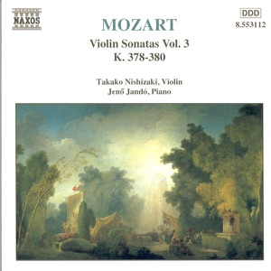 Mozart: Violin Sonatas Vol. 3, K. 378, 379, 380