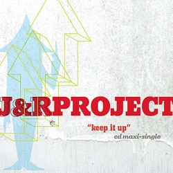 J&R Project - Keep it Up
