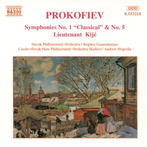 Prokofiev: Symphonies Nos. 1 & 5; Lieutenant Kije