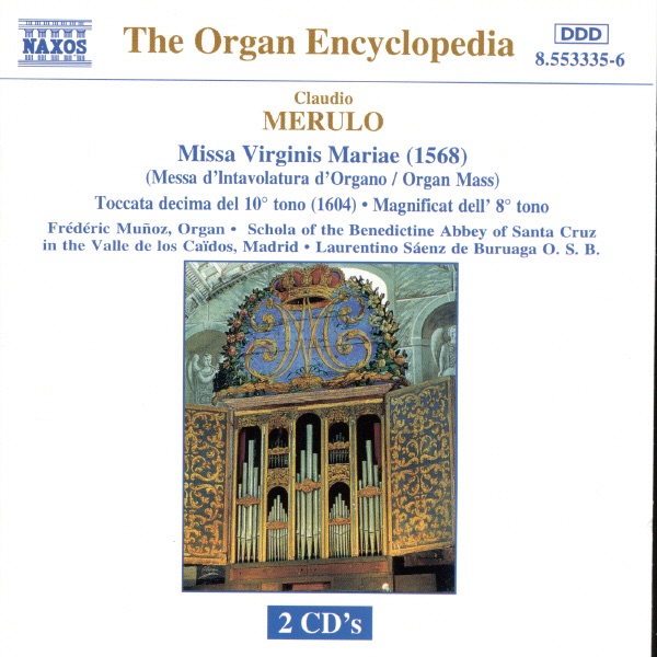 Merulo: Missa Virginis Mariae; Toccata; Magnificat