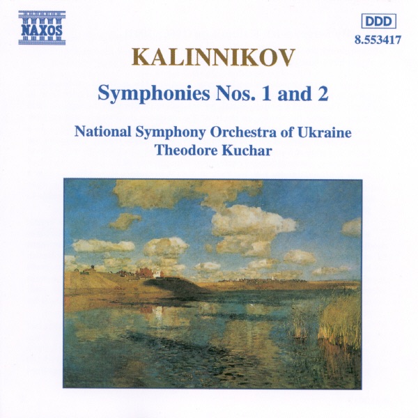 Kalinnikov: Symphonies Nos. 1 & 2