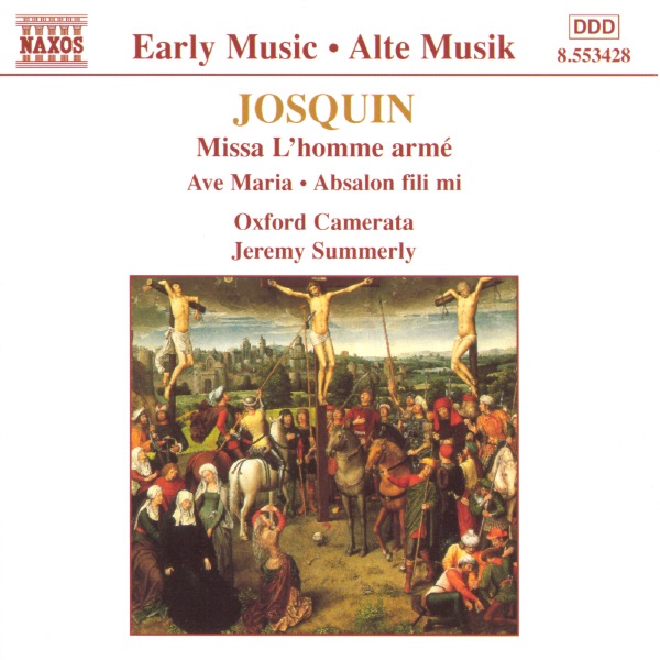 Josquin: Missa L'homme armé