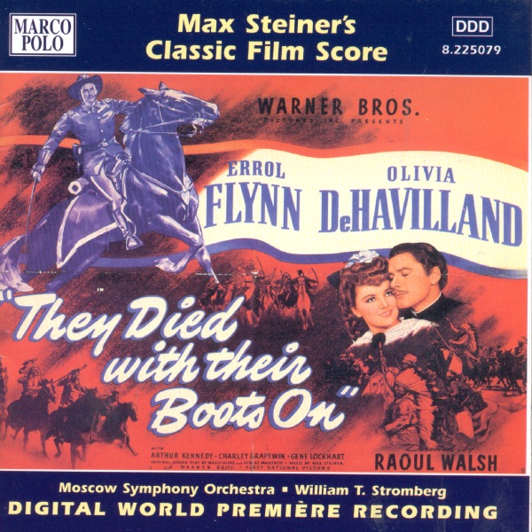 They Died with Their Boots On (Soundtrack from the Motion Picture)