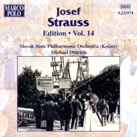Josef Strauss: Edition, Vol. 14 - Slovak State Philharmonic Orchestra (Kosice) & Michael Dittrich