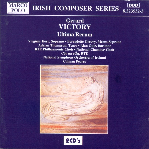 Обложка альбома «Victory: Ultima Rerum» — Adrian Thompson, Alan Opie, Bernadette Greevy, RTÉ National Symphony Orchestra & Virginia Kerr