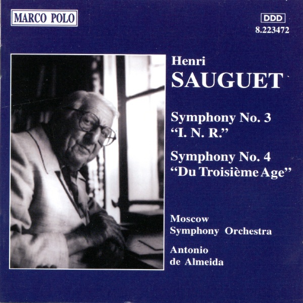 Sauguet: Symphonies Nos. 3 and 4