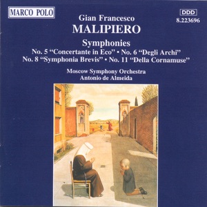 Malipiero: Symphonies Nos. 5, 6, 8 & 11