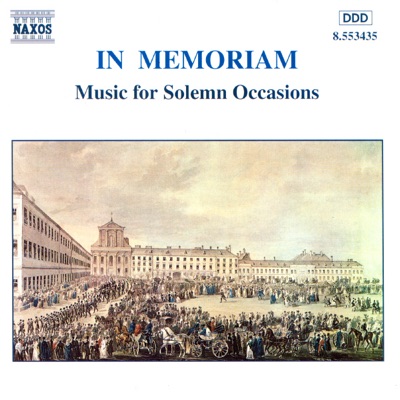 In Memoriam - Music for Solemn Occasions