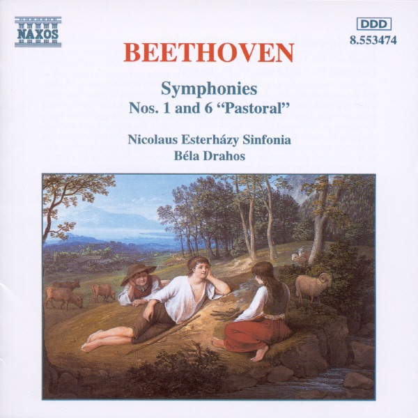 Beethoven: Symphonies Nos. 1 and 6 "Pastoral"