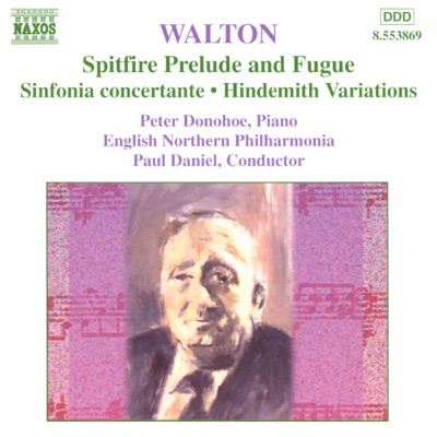 Walton: Spitfire Prelude And Fugue - Sinfonia Concertante