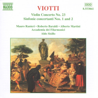 Viotti: Violin Concerto No. 23 - Sinfonie Concertanti