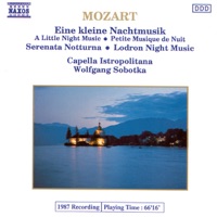 Mozart: Eine Kleine Nachtmusik, Serenata Notturna - Capella Instropoltana & Wolfgang Sobotka