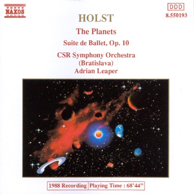 Holst: The Planets, Op. 32 & Suite de ballet, Op. 10