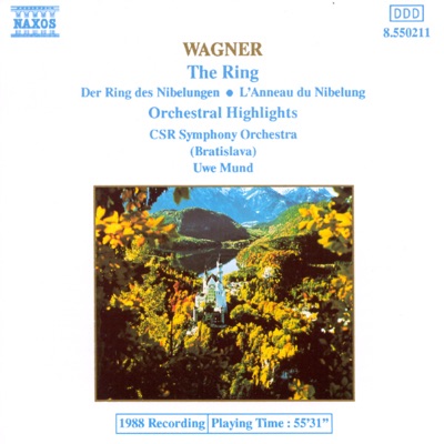 Wagner: The Ring (Orchestral Highlights) [Orchestral Highlights]